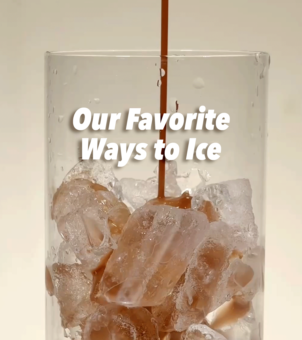 Super Coffee: Favorite Ways to Ice Email